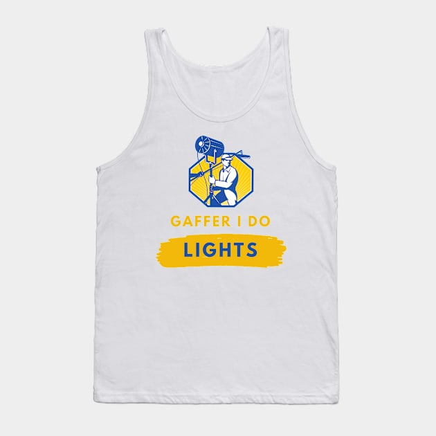 Film Gaffer Lighting Technician Tank Top by yassinebd